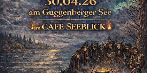 Walpurgisnacht am Guggenberger See 