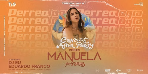 PERREOLOGIA - CONCERT AFTERPARTY Feat. MANUELA (Medellin) + DJ Russo