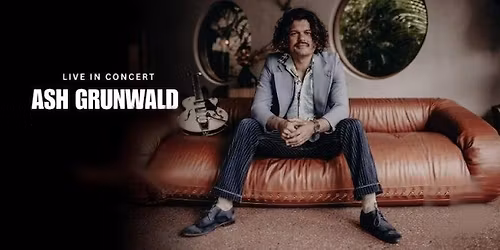 Ash Grunwald - Live In Concert