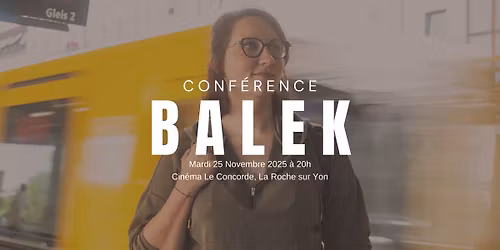 Conf\u00e9rence BALEK