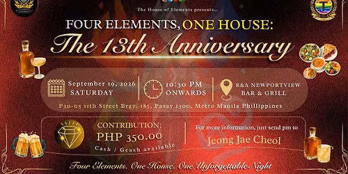 Four Elements, One House: The 13th Anniversary