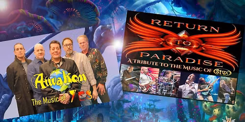 YES meets STYX at The Space 