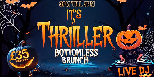 It's a THRILLER Bottomless Brunch @ The Yard Stafford