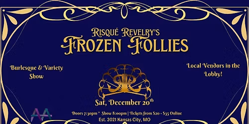 Frozen Follies by Risqu\u00e9  Revelry