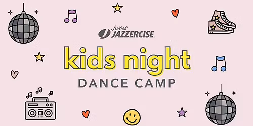 Kids Night Dance Camp