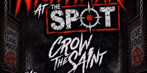 Nightmare At The Spot
