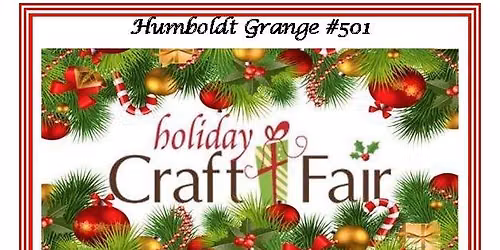 Humboldt Grange Holiday Craft Fair