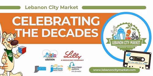 Lebanon City Market-Celebrating the Decades