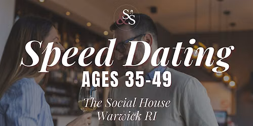 Speed Dating Ages 35-49 in Warwick, RI at The Social House