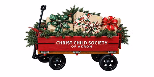 Christ Child Society of Akron 57th Annual Red Wagon Boutique and Luncheon