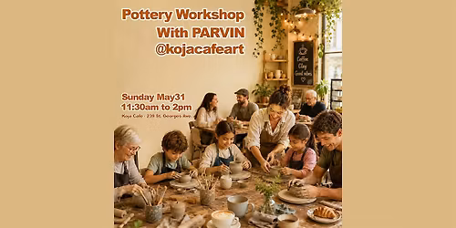 Koja Cafe Pottery Workshop May 31 Sunday