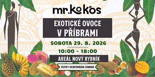 Exotick\u00e9 ovoce v P\u0159\u00edbrami