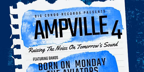 Big Condo Records Presents Ampville 4