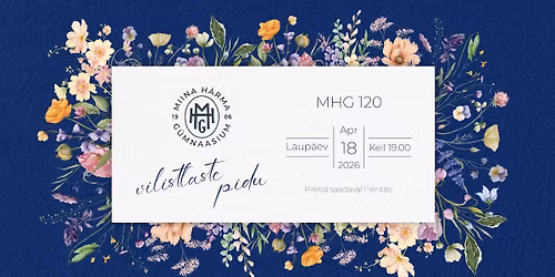 Miina H\u00e4rma G\u00fcmnaasiumi vilistlaste pidu