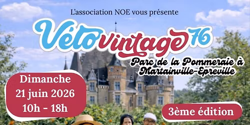 \ud83c\udf89Festival V\u00e9lo Vintage 76 - \u00e9dition 2026 \ud83c\udf89