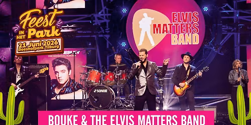Feest In Het Park 2026 - Bouke & The Elvis Matter band