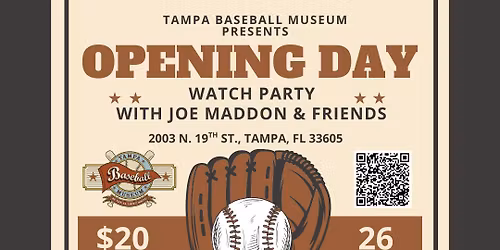 Opening Day with Joe Maddon & Friends