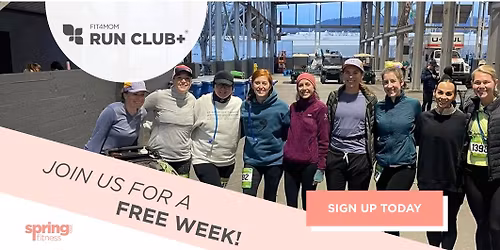 Run Club+ FREE Week for Moms