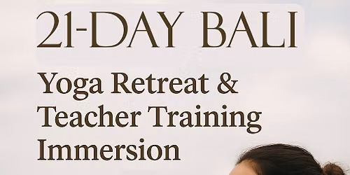 21 Day Bali Immersion