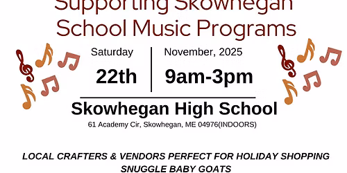 Fall Craft Fair- Skowhegan District Music Program
