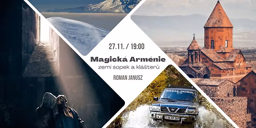 Magick\u00e1 Arm\u00e9nie - zem\u00ed sopek a kl\u00e1\u0161ter\u016f