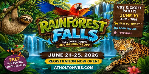 Atholton Rainforest Falls VBS Kick-Off Party - Petting Zoo & Food Trucks
