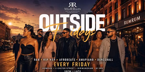 OUTSIDE FRIDAYS \u2022 Party + Free Food