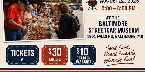 Baltimore Chapter NRHS Annual BBQ