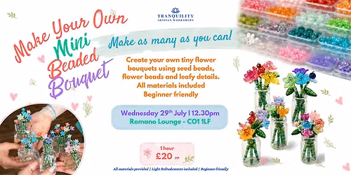 BEADED BOUQUET - Make Your Own Mini Beaded Bouquet Workshop