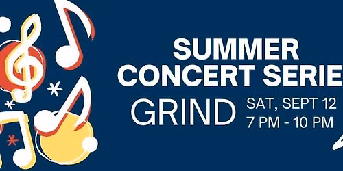 2026 Summer Concert Series at The Yard - Grind