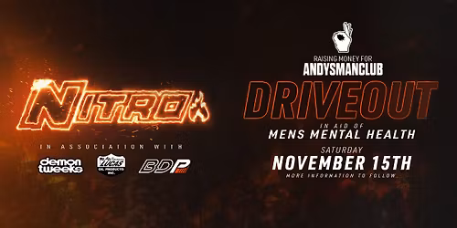 NITRO. | DRIVEOUT FOR MENS MENTAL HEALTH.