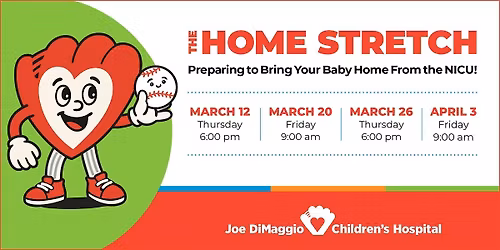 HOMESTRETCH: Prepare to Bring Your Baby Home from NICU