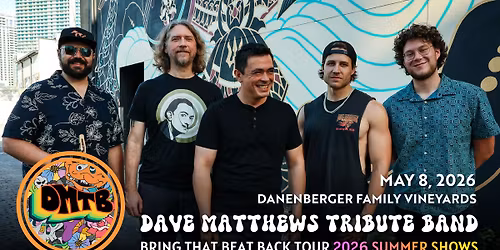 The Dave Matthews Tribute Band at Danenberger Family Vineyards