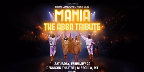 Mania: The ABBA Tribute in Missoula, MT