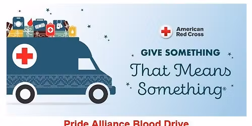 Pride Alliance Blood Drive Holiday Edition