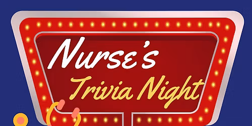 Nurse's Trivia Night