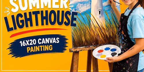 \ud83c\udfa8Summer Art Camp: Summer Lighthouse 16x20 Dracut, MA