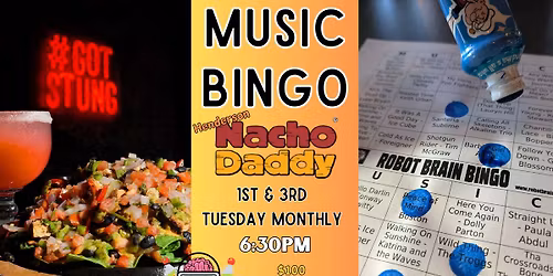 MUSIC BINGO @ Nacho Daddy (Henderson)