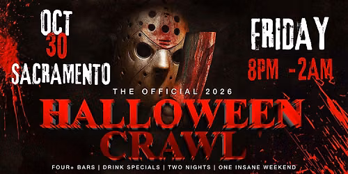 Sacramento Halloween Bar Crawl \u2014 Halloween Friday, Fri, Oct 30