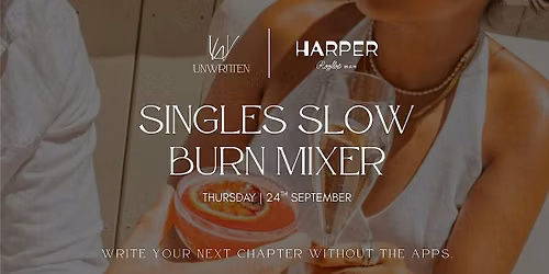 Unwritten x Harpers Rooftop Bar: Singles Slow Burn Mixer