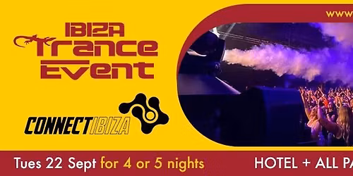 Connect X Ibiza Trance Event 2026
