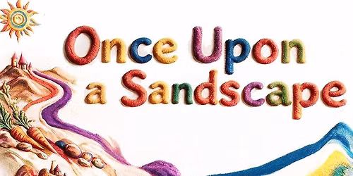 Once Upon a Sandscape: Sand Art Storytelling, Alliance Fran\u00e7aise