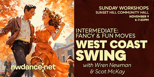 West Coast Swing Intermediate: Fancy & Fun Moves