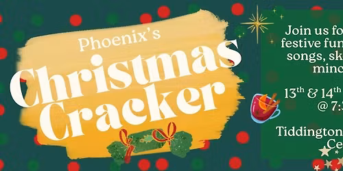 Phoenix Players - Annual Christmas Cracker \ud83c\udf84\ud83c\udf85\ud83c\udffb