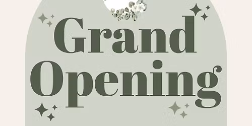 Grand Opening and Ribbon Cutting Ceremony
