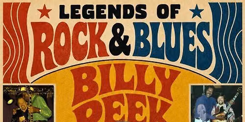 \u201cBILLY PEEK Rock & Blues Dinner\/Concert Show!\u201d Friday, July 24