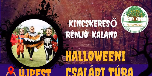 Halloweeni csal\u00e1di t\u00fara - R\u00c9MJ\u00d3 kaland