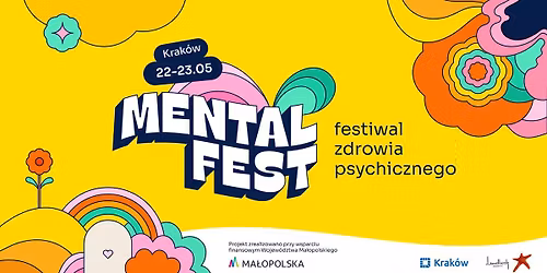 Mental Fest - II edycja festiwalu zdrowia psychicznego