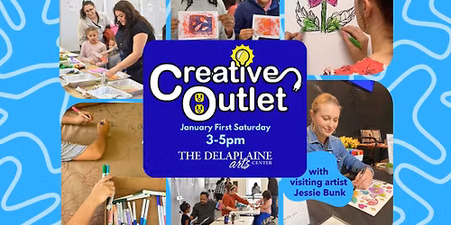 Creative Outlet: First Saturday January 3