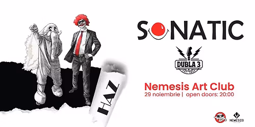 Concert Sonatic // Dubla 3 @ Nemesis